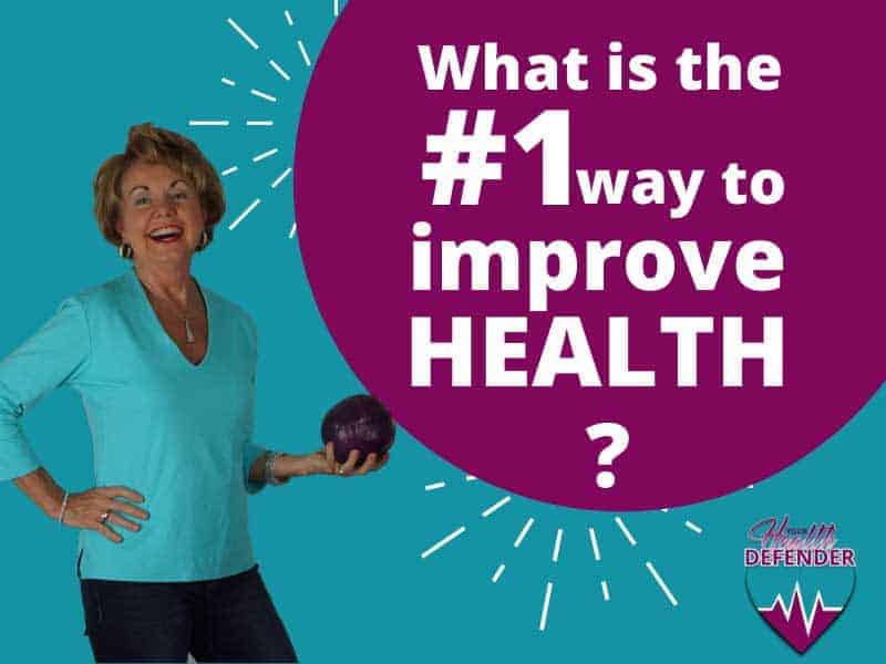 What is the #1 Way to Improve Health?